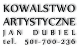 Kowalstwo artystyczne Jan Dubiel
